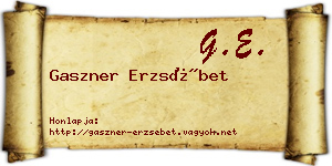 Gaszner Erzsébet névjegykártya